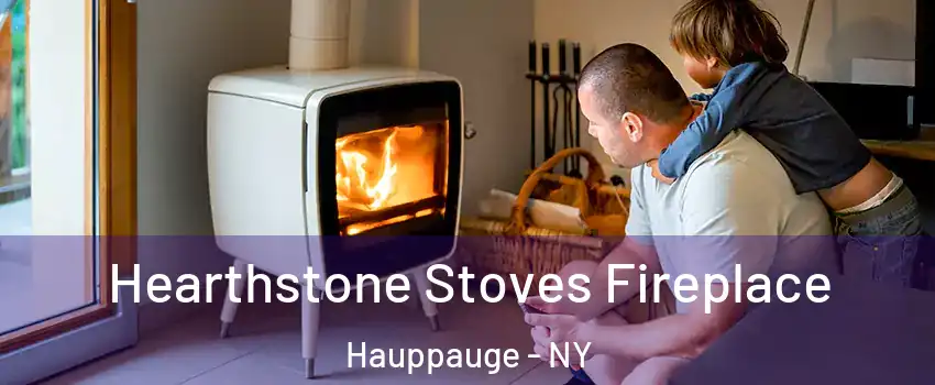 Hearthstone Stoves Fireplace Hauppauge - NY