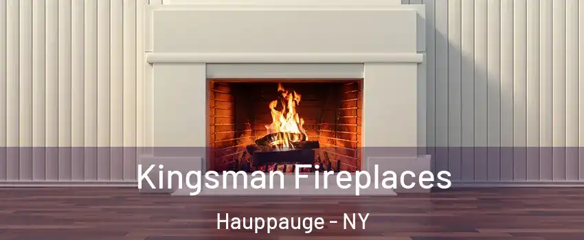  Kingsman Fireplaces Hauppauge - NY